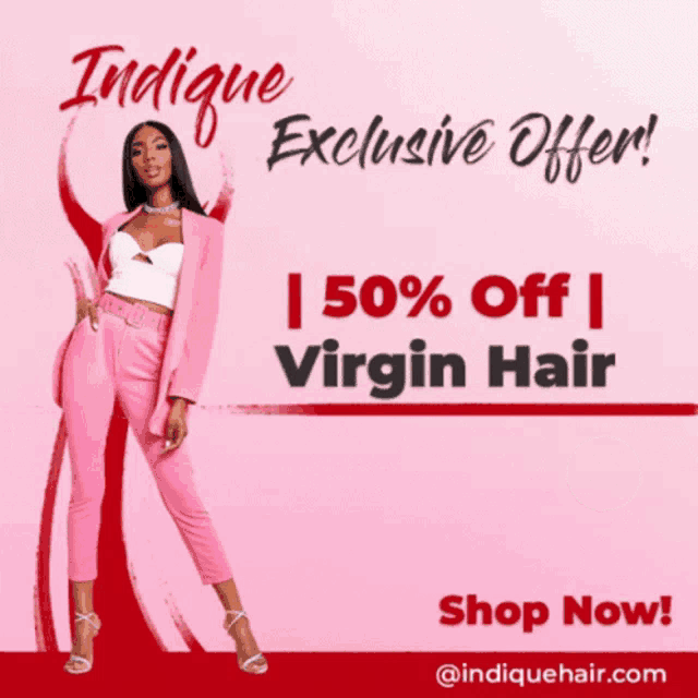 an advertisement for virgin hair shows a woman in pink