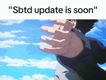 a picture of a person pointing with the words " sbtd update is soon " below