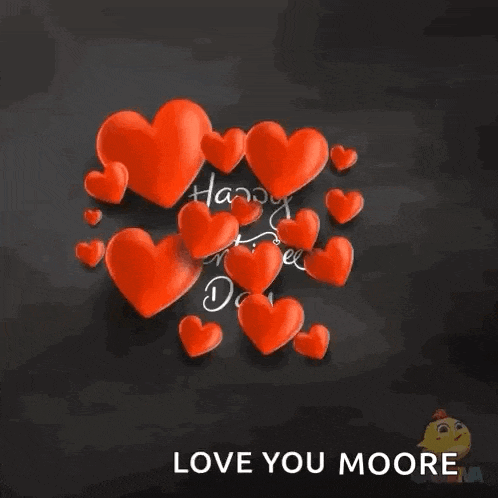a valentine 's day greeting card with red hearts and the words happy valentine 's day love you moore