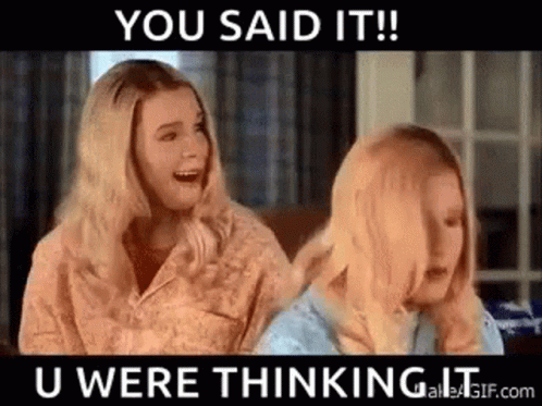 You Said It You Were Thinking It GIF - You Said It You Were Thinking It White Chicks GIFs