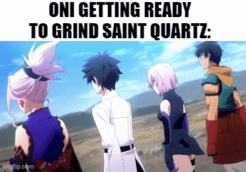 oni getting ready to grind saint quartz : a group of anime characters