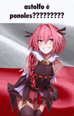 a picture of a girl with the words astolfo e ponoles on the bottom