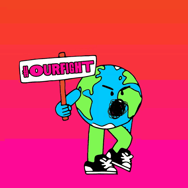 a cartoon of a planet holding a sign that says #ourfight