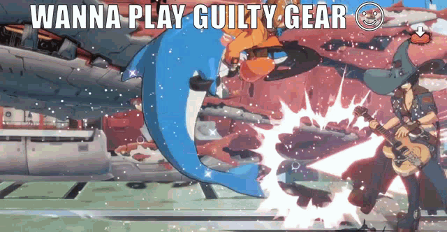 a video game with the words wanna play guilty gear on the top
