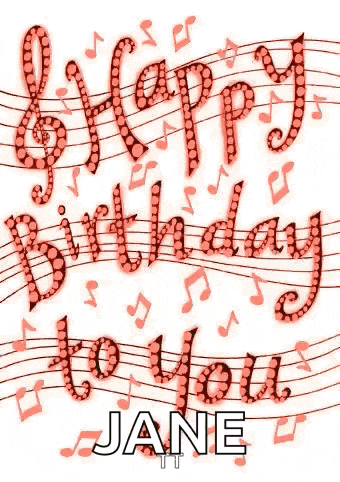 a happy birthday greeting card for jane with music notes .