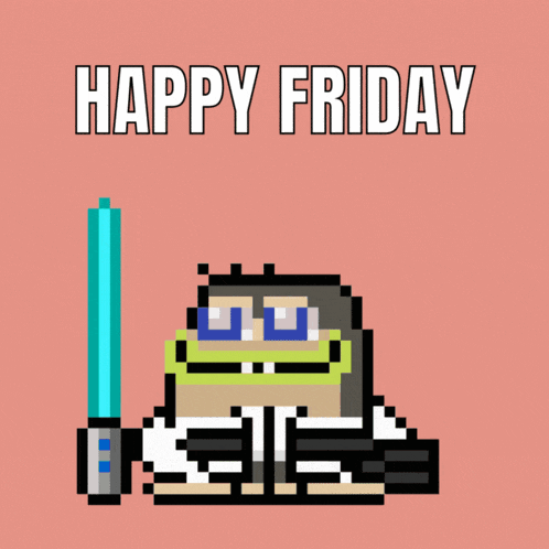 a pixel art character holding a light saber with the words happy friday below him