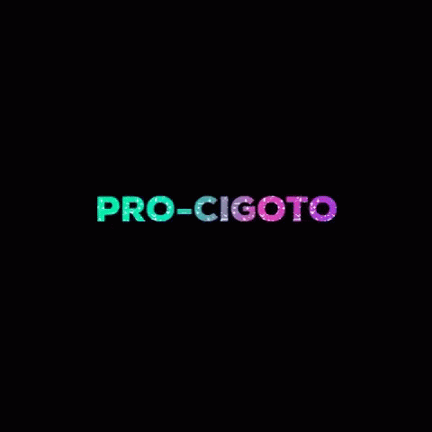 Pro Cigoto GIF - Pro Cigoto GIFs