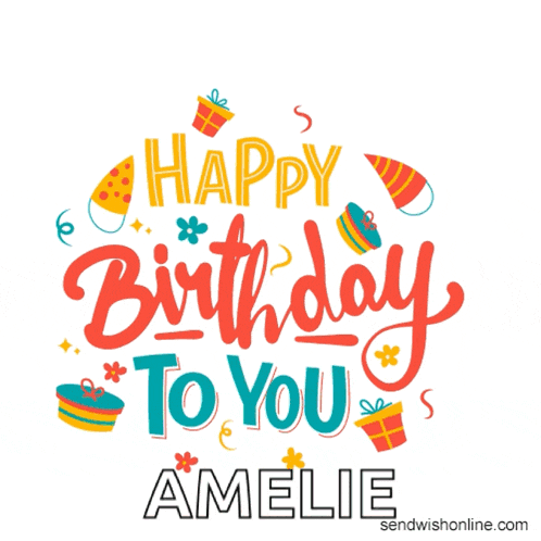 a happy birthday card for amelie with gifts and party hats