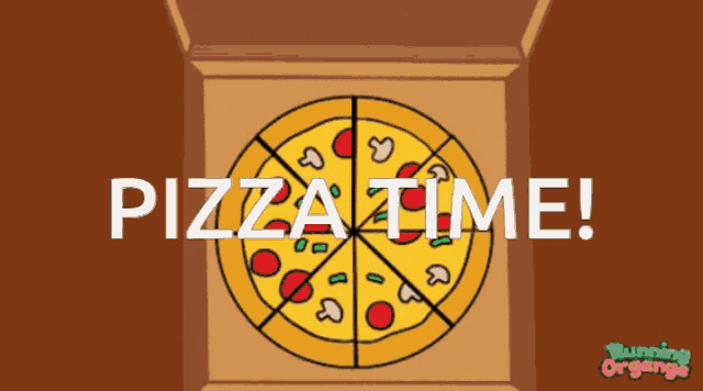 a cartoon drawing of a pizza in a box with the words pizza time below it