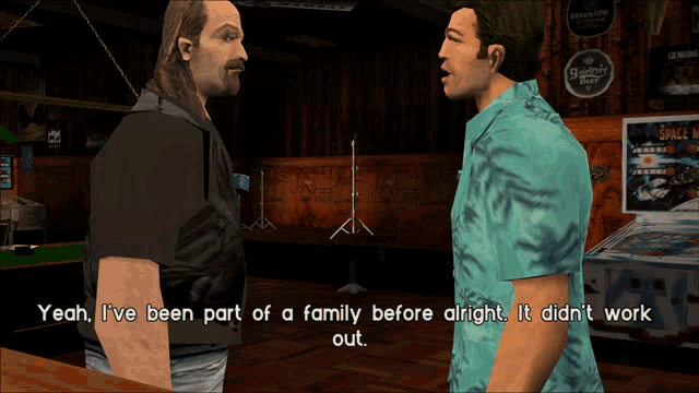 two men in a video game are talking and one says yeah i 've been part of a family