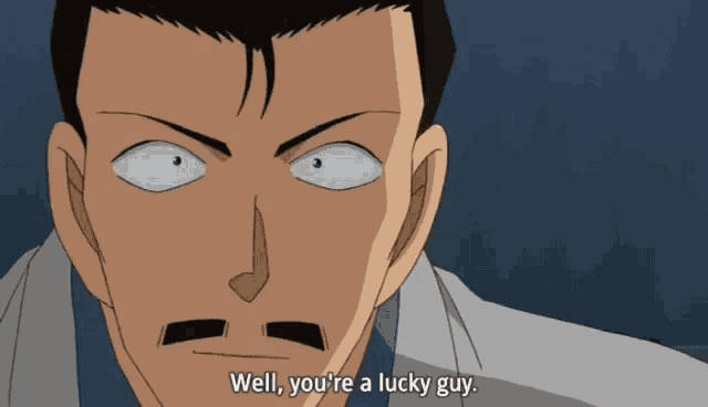a man in a cartoon says well you 're a lucky guy
