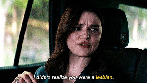 a woman in a car says i didn t realize you were a lesbian