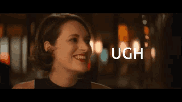 a woman is smiling in front of a blurry background and the word ugh is above her