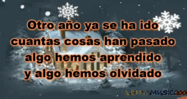 a snowy scene with the words otro ano ya se ha ido cuantas cosas han pasado algo hemos aprendido algo hemos olvidado