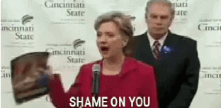 Hillary Clinton Shame On You GIF - Hillary Clinton Shame On You Mad GIFs