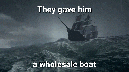 they gave him a wholesale boat written on a picture of a ship