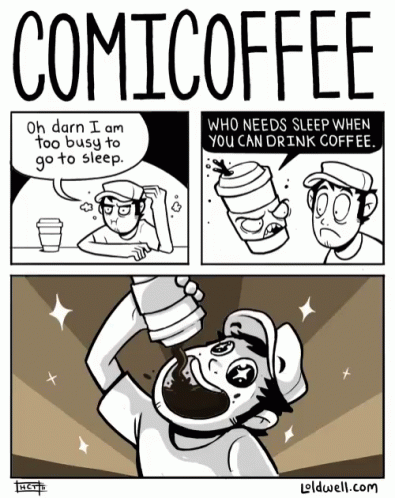Comic Coffee All The Coffee GIF - Comic Coffee All The Coffee Need Coffee GIFs