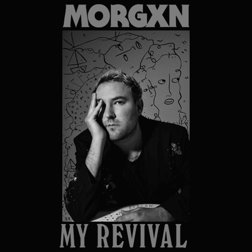 Morgxn Morgan GIF - Morgxn Morgan My Revival GIFs