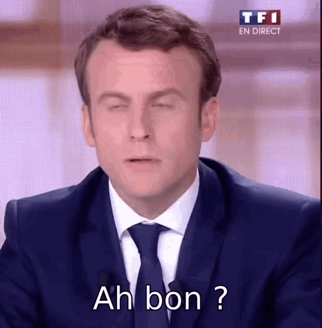 Ah Bon Macron GIF - Ah Bon Macron GIFs
