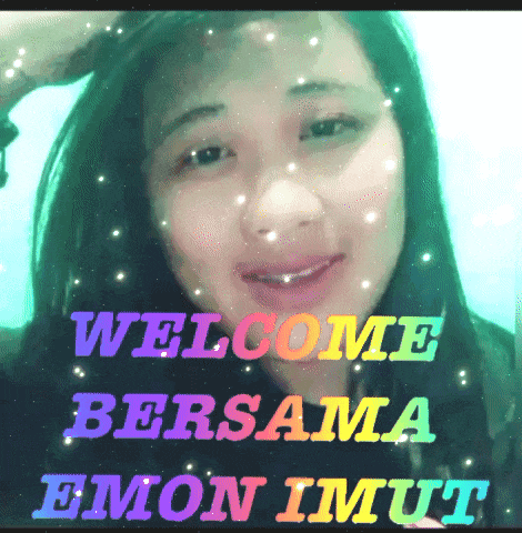 a picture of a woman with the words welcome bersama emon imut on it