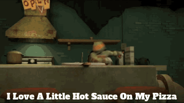 a cartoon character says " i love a little hot sauce on my pizza " in a kitchen