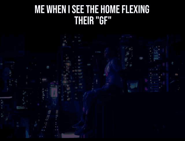a man wearing sunglasses and a jacket says me when i see the home flexing their gf