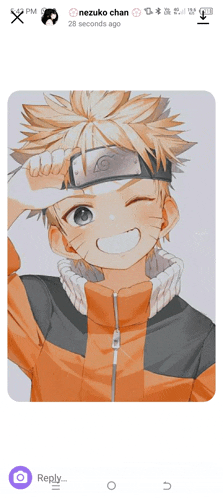 a phone screen shows a picture of naruto and a reply button