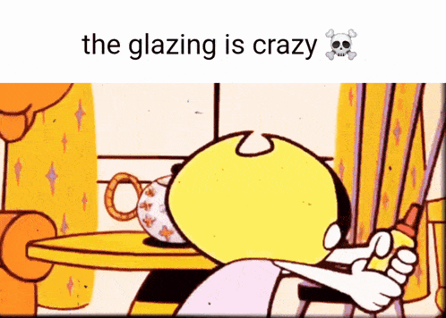 a cartoon character with the words " the glazing is crazy "
