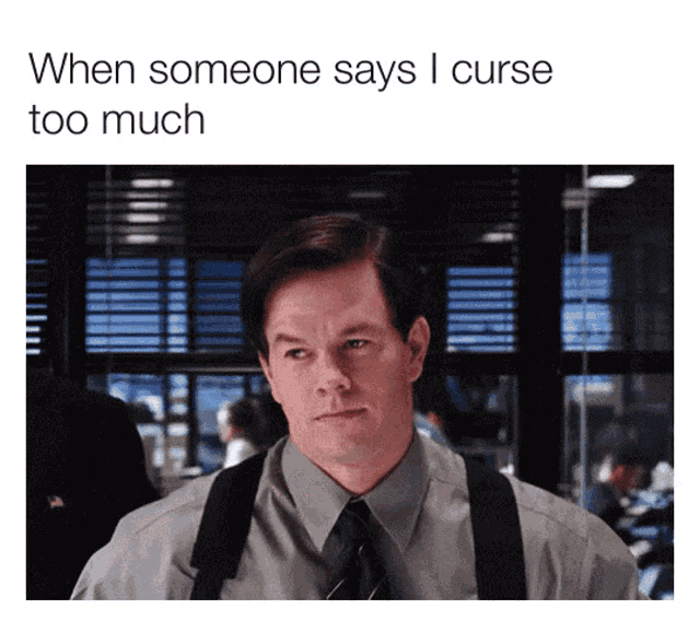 Curse Maybe GIF - Curse Maybe When Some Says I Curse Too Much GIFs