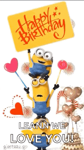 a happy birthday greeting card with minions holding balloons and a sign .
