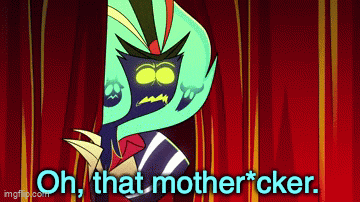 a cartoon character says oh that mother cker