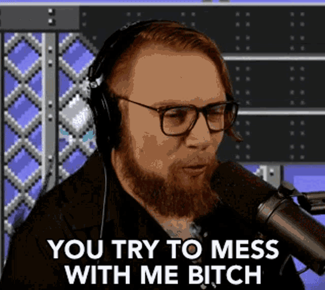 You Try To Mess With Me Bitch Pissed Off GIF - You Try To Mess With Me Bitch Pissed Off Messing Around GIFs