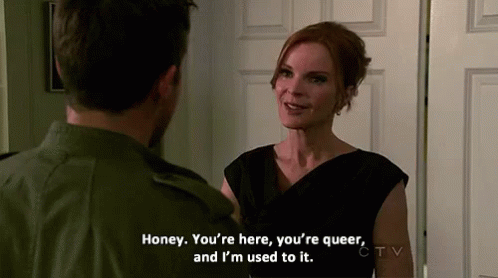 I'M Used To It - Queer GIF