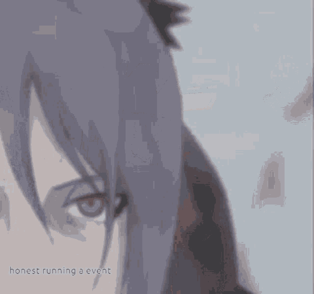 a close up of a person with the words honest running a event