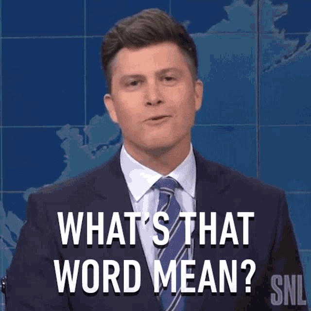 Whats That Word Mean Saturday Night Live GIF - Whats That Word Mean Saturday Night Live Weekend Update GIFs