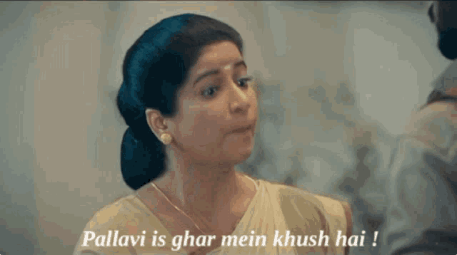 a woman says pallavi is ghar mein khush hai in a foreign language