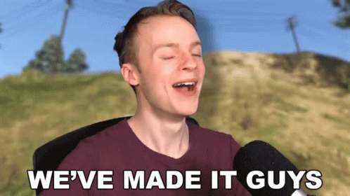 Weve Made It Guys Fred Pye GIF - Weve Made It Guys Fred Pye Noughtpointfourlive GIFs