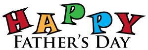 a colorful happy father 's day sign with a white background