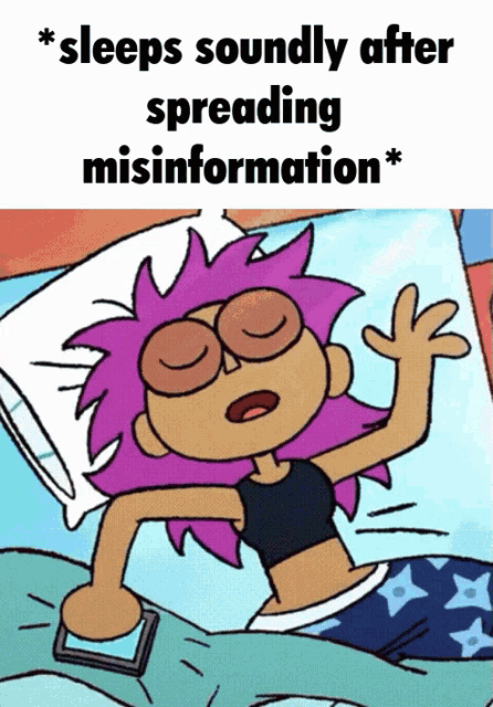 a cartoon of a girl laying on a bed with the words sleeps soundly after spreading misinformation