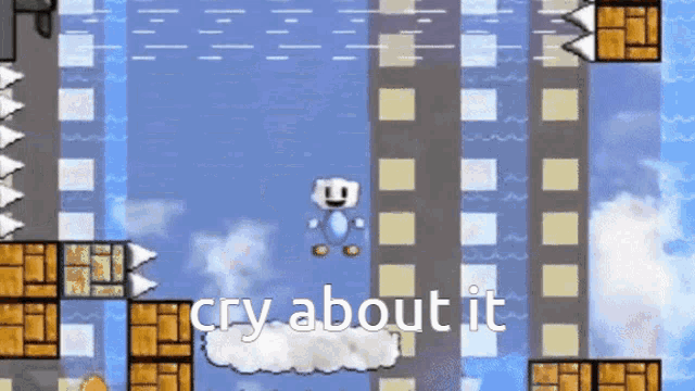a video game screen says cry about it