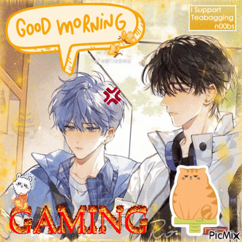 a picture of two anime boys with a speech bubble that says good morning gaming