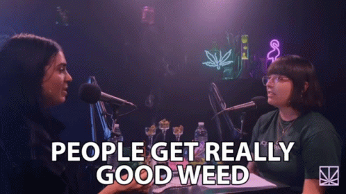 People Get Really Good Weed 420 GIF - People Get Really Good Weed Good Weed 420 GIFs