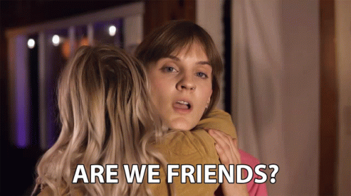 Are We Friends What Are We GIF - Are We Friends What Are We Can We Be Friends GIFs