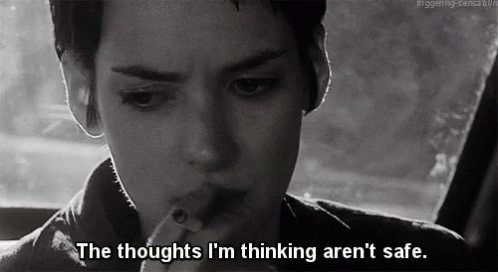Winona Ryder The Thoughts Im Thinking Arent Safe GIF - Winona Ryder The Thoughts Im Thinking Arent Safe Bpd GIFs