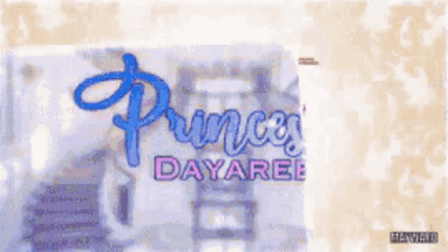 a poster for princess dayareese shows a staircase in the background