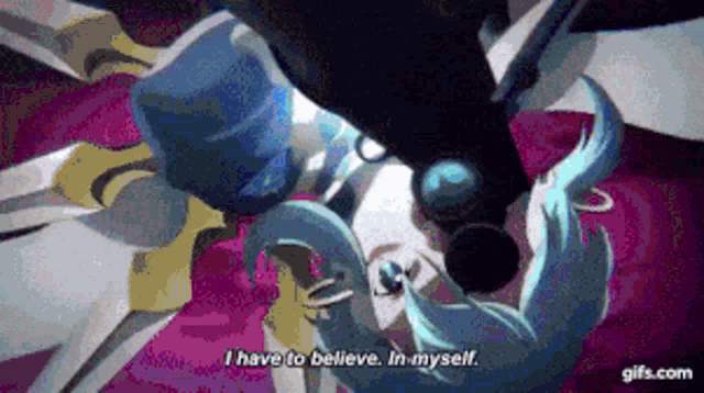 a cartoon character is saying i have to believe in myself ..