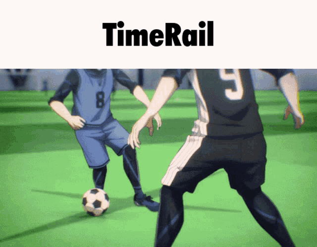 two soccer players on a field with the word timerail on top