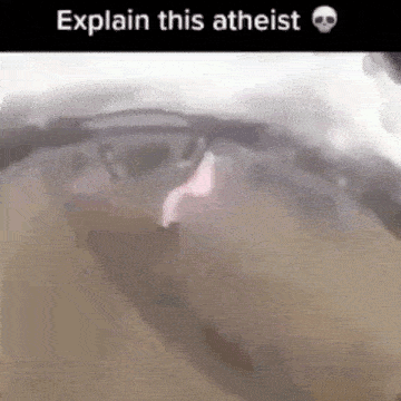 Explain This Atheist GIF - Explain This Atheist GIFs