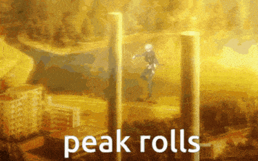 a cartoon scene with the words peak rolls in white