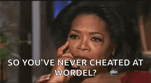oprah winfrey says that she has never cheated at wordel